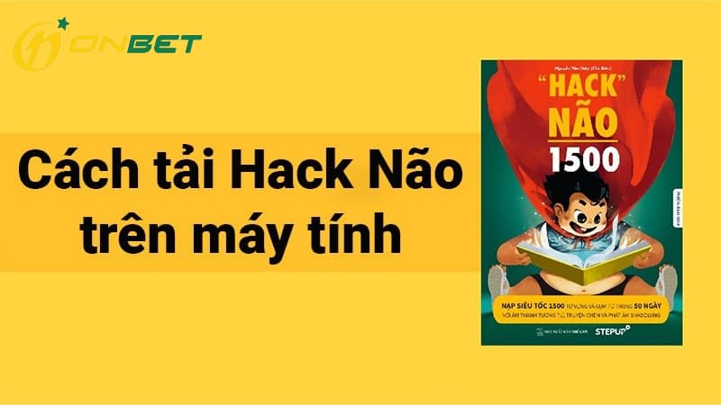 tải app hack não trên máy tính